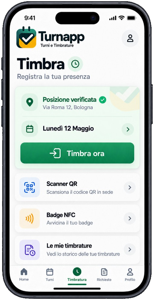 iPhone Turnapp: timbratura con posizione verificata, scanner QR e badge NFC. Schermata dimostrativa.